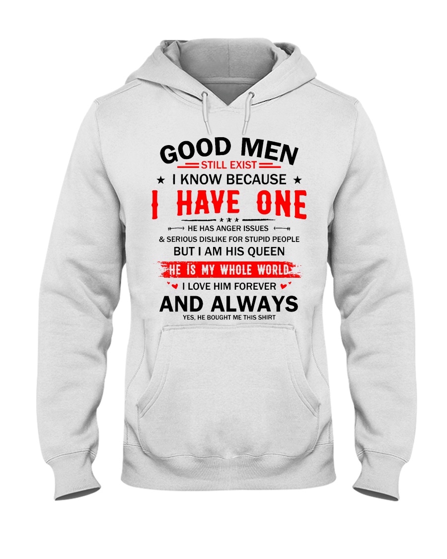 GOOD MEN STILL EXIST Hooded Sweatshirt