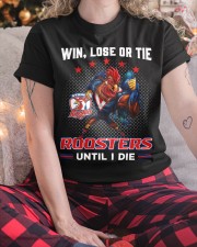 Win, Lose Or Tie - Roosters Until I Die - NVC97 Classic T-Shirt custom-t-shirts-classic-lifestyle-front-334