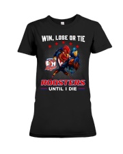 Win, Lose Or Tie - Roosters Until I Die - NVC97 Premium Fit Ladies Tee tile