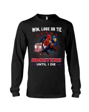 Win, Lose Or Tie - Roosters Until I Die - NVC97 Long Sleeve Tee tile