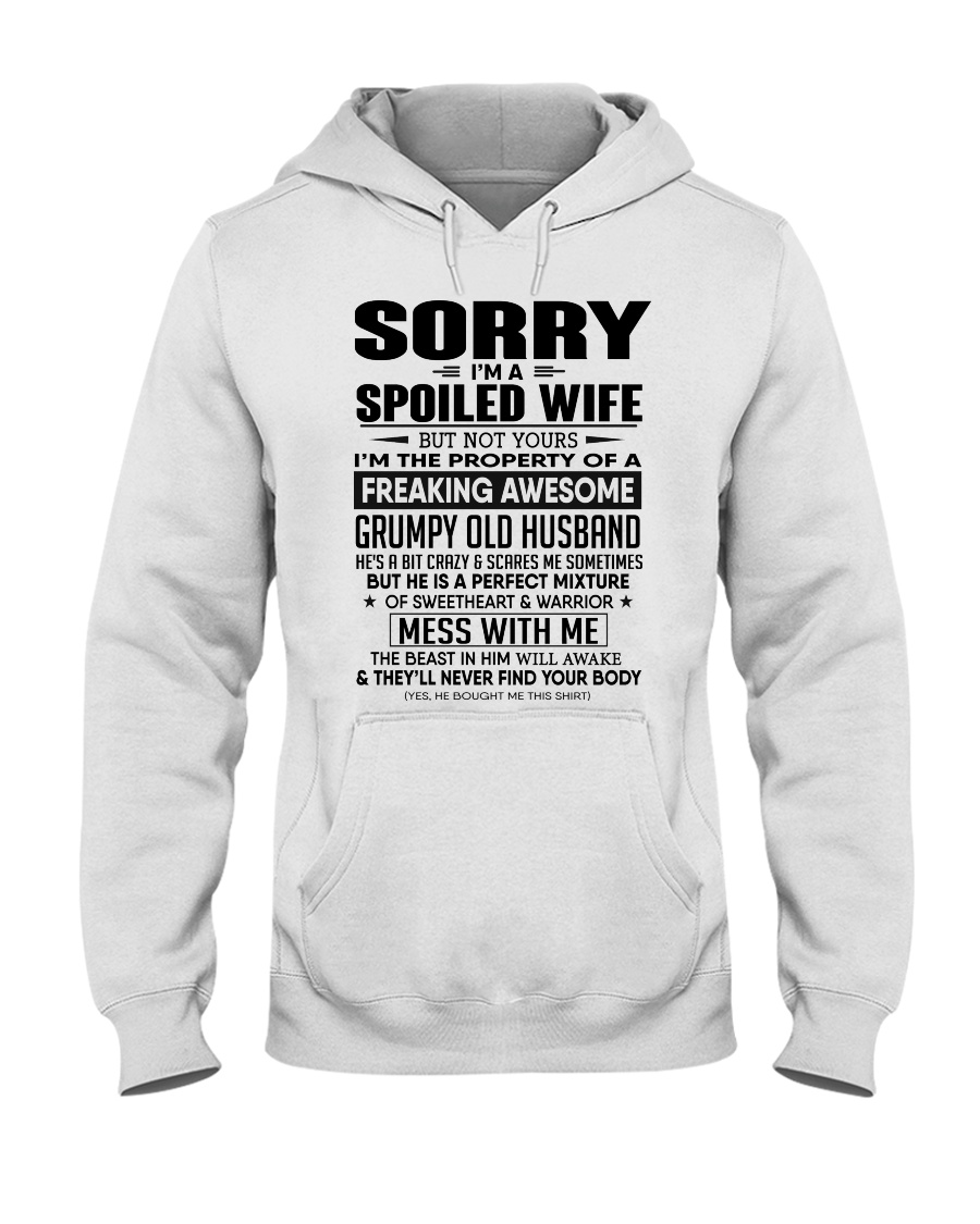BOOM - SORRY I AM SPOILED WIFE Hooded Sweatshirt