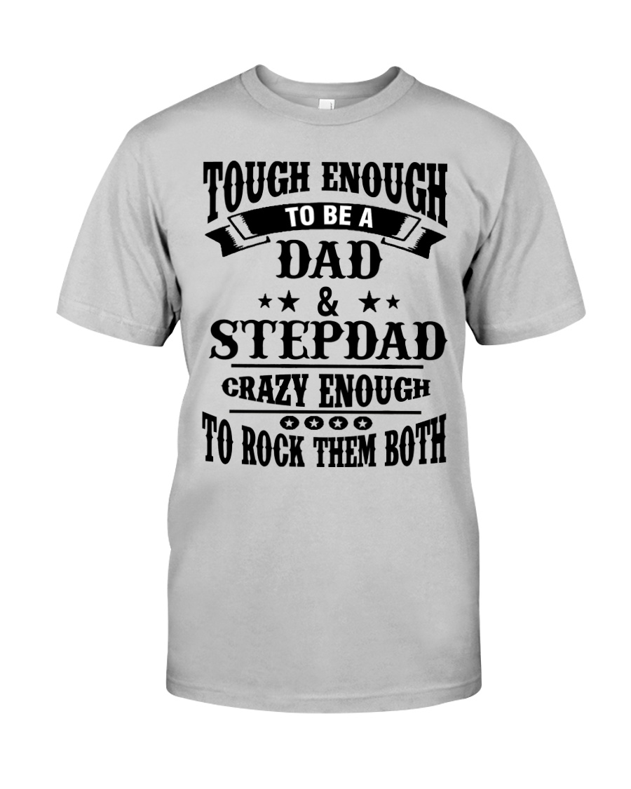 STEP DAD Classic T-Shirt