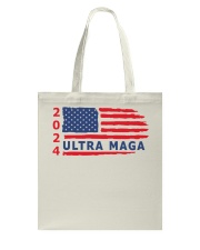 Ultra Maga 2024 Tote Bag tile