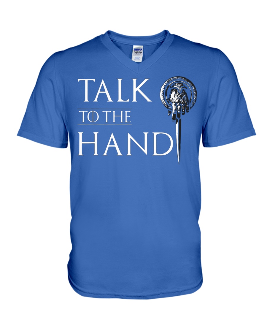 TALK TO THE HAND V-Neck T-Shirt