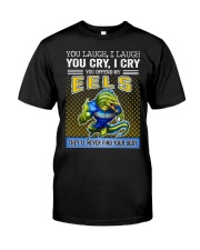 You Offend My Eels They'll Never Find Your Body - NVC Classic T-Shirt front