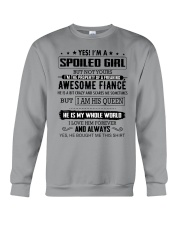 I AM SPOILED GIRL Crewneck Sweatshirt thumbnail