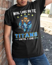 Win, Lose Or Tie - Titans Until I Die - NVC97 Classic T-Shirt apparel-classic-tshirt-lifestyle-27