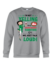 I’m Not Yelling I’m A South Sydney Rabbitohs Girl We Just Talk Loud shirt I’m Not Yelling I’m A South Sydney Rabbitohs Girl - Mitru Crewneck Sweatshirt tile