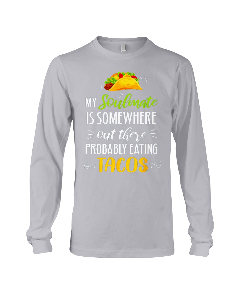 TACOS Long Sleeve Tee