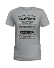 I LOVE MY CRAZY SISTER Ladies T-Shirt thumbnail