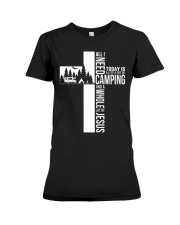 all-i-need Premium Fit Ladies Tee tile