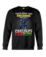 I Hate Being This Awesome But I'm A Panthers Fan - Boom Crewneck Sweatshirt tile