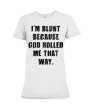 IM BLUNT Premium Fit Ladies Tee thumbnail