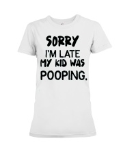 MY KID WAS POOPING Premium Fit Ladies Tee thumbnail