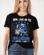 Win, Lose Or Tie - Bulldogs Until I Die - Boom Classic T-Shirt apparel-classic-tshirt-lifestyle-front-101