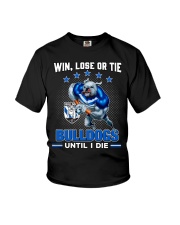 Win, Lose Or Tie - Bulldogs Until I Die - Boom Youth T-Shirt tile