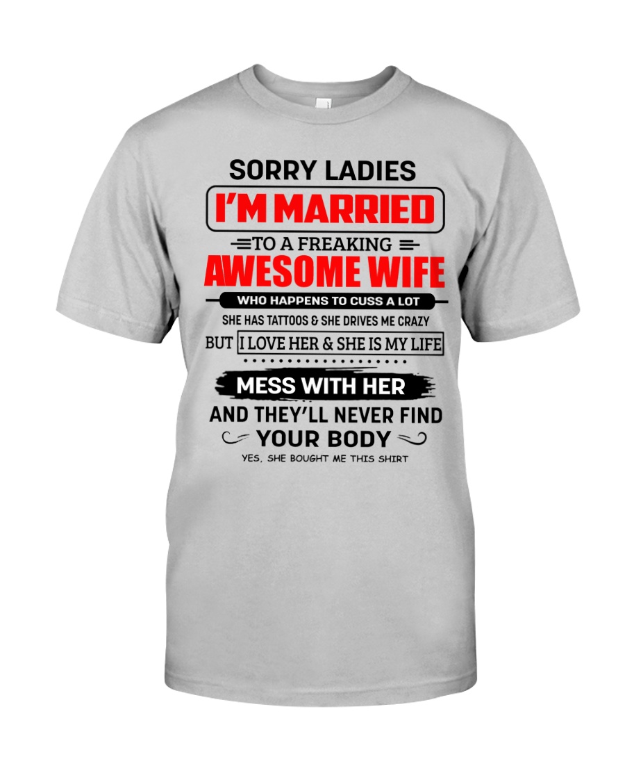 SORRY LADIES Classic T-Shirt