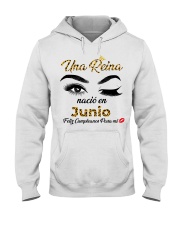 Una Reina Nacio En Junio Feliz Cumpleanos Para Mi Hooded Sweatshirt tile