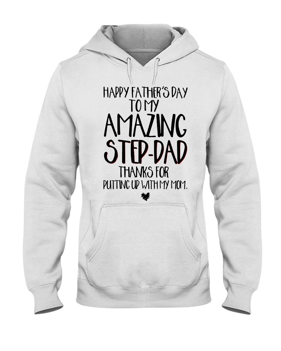 STEP DAD - FATHER DAY Hooded Sweatshirt