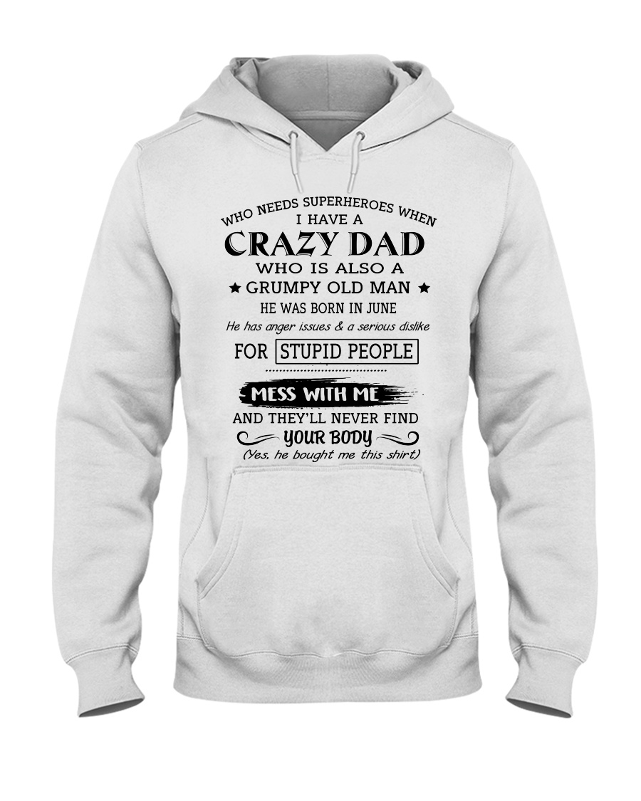 LIMITED EDITION - CRAZY DAD 6 - L Hooded Sweatshirt