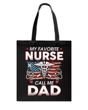 My Favorite Nurse Call Me Dad Tote Bag thumbnail