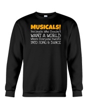 Musicals Want A World Into Song And Dance Theatre Crewneck Sweatshirt thumbnail