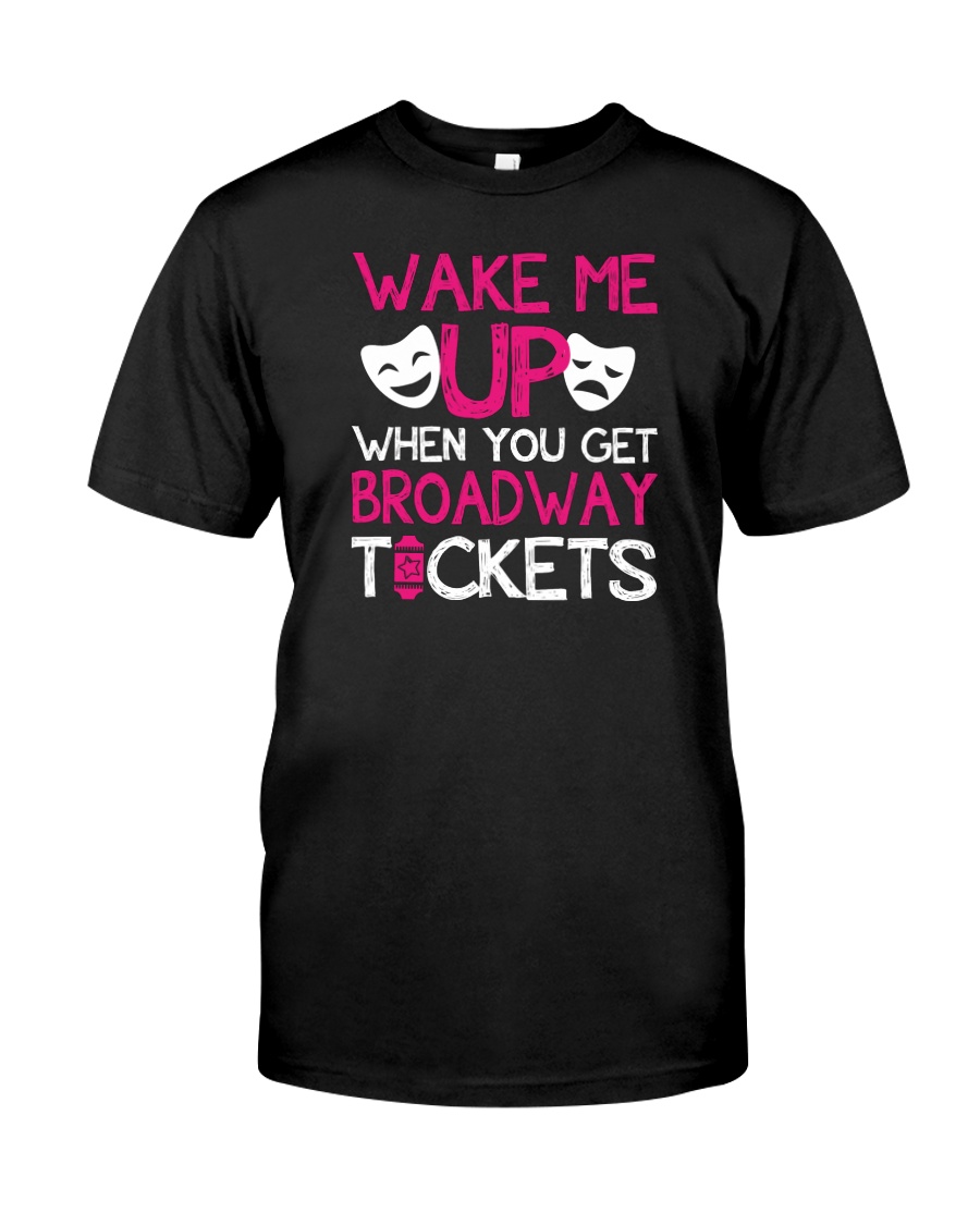 THEATRE THEATER MUSICALS MUSICAL TSHIRT Classic T-Shirt