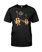 I'm your father uke ukulele funny guitar Classic T-Shirt front