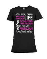 Meeting Favorite Musician Mom Mother Raise Mine Premium Fit Ladies Tee thumbnail
