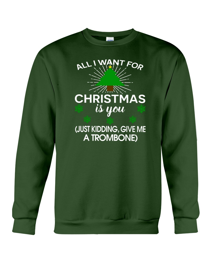 TROMBONE TSHIRT FOR TROMBONIST Crewneck Sweatshirt