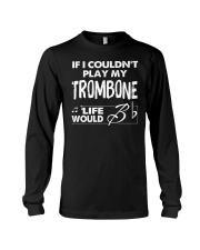 TROMBONE TSHIRT FOR TROMBONIST Long Sleeve Tee thumbnail