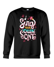 CHOIR SINGING SINGER VOCALIST - SING TSHIRT Crewneck Sweatshirt thumbnail