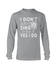 FUNNY DESIGN FOR SINGING LOVERS Long Sleeve Tee thumbnail