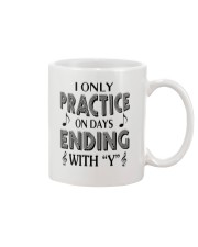 PRACTICE ONLY ON DAY THAT END WITH Y Mug thumbnail