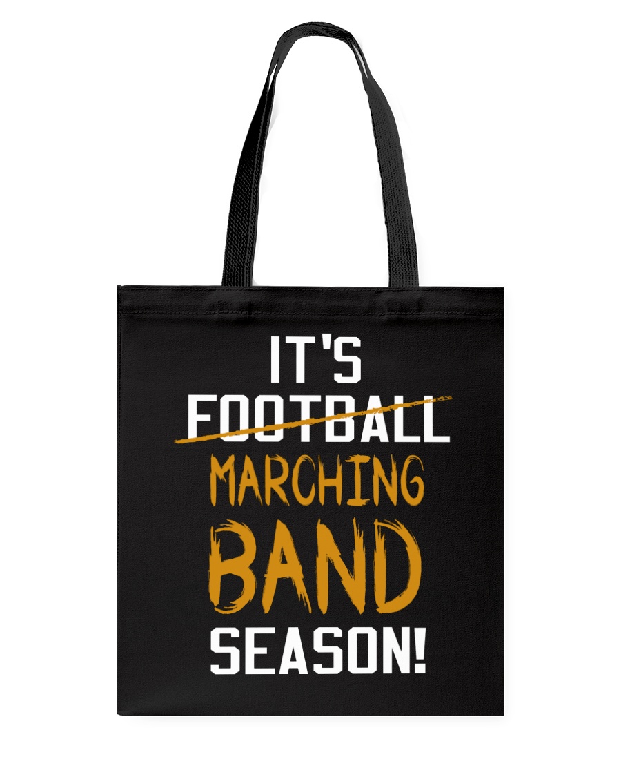 It's Marching Band Season Funny Tote Bag