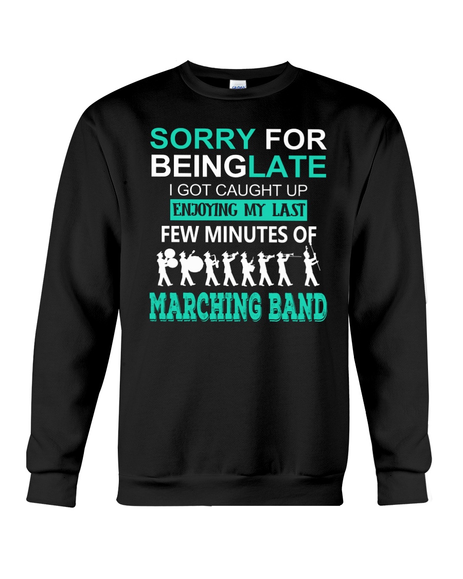 AWESOME TSHIRT FOR MARCHING BAND LOVERS Crewneck Sweatshirt