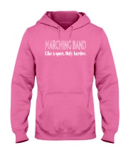 Like A Sport Only Harder Funny Marching Band Hooded Sweatshirt thumbnail