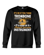 TROMBONE TSHIRT FOR TROMBONIST Crewneck Sweatshirt thumbnail