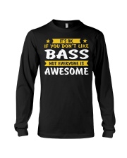 FUNNY BASS GUITAR TSHIRT FOR BASSIST Long Sleeve Tee thumbnail