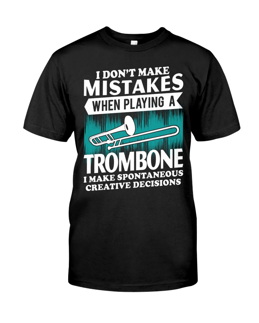 TROMBONE TSHIRT FOR TROMBONIST Classic T-Shirt