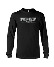 POP-POP BECAUSE GRANDPA IS FOR OLD GUY SHIRT Long Sleeve Tee thumbnail