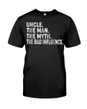 Uncle the man the myth the bad influence T-Shirt Premium Fit Mens Tee thumbnail