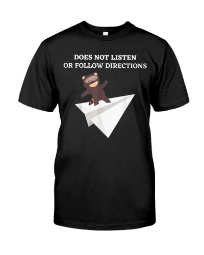 Does Not Listen Or Follow Directions - Raccoon Paper Plane 