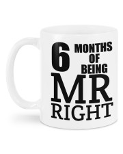 Six Months of Being Mr. Right Mug back