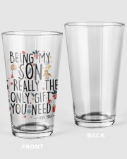 BEING MY SON IS REALLY THE ONLY GIFT U NEED Pint Glass tile