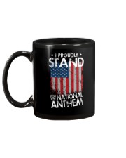 I Proudly Stand For The National Anthem Mug back