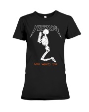 God Want You Premium Fit Ladies Tee tile