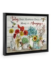 Today Only Happens Once Make It Amazing Floating Framed Canvas Prints Black tile