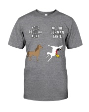 YOUR REGULAR AUNT ME THE GERMAN TANTE Classic T-Shirt front