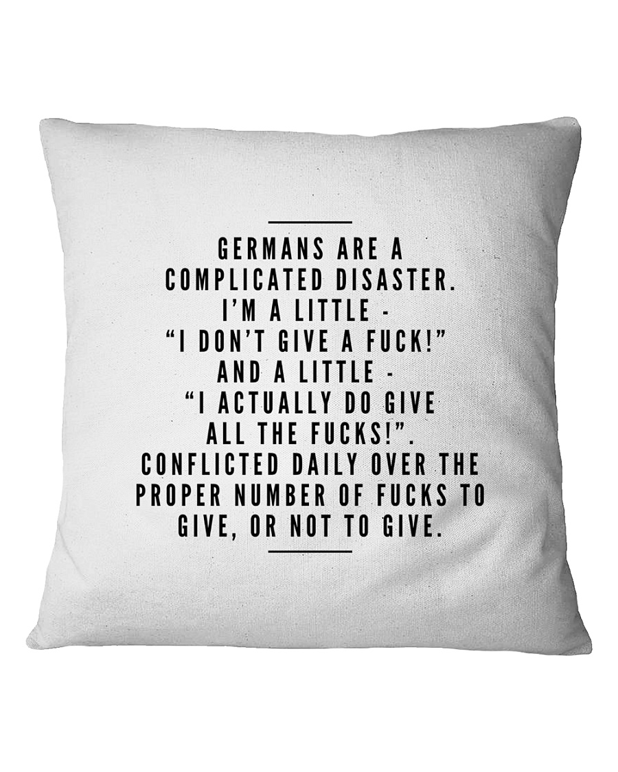 GERMANS ARE A COMPLICATED DISASTER Square Pillowcase